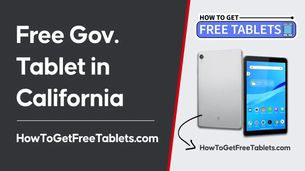 Free Tablet in California