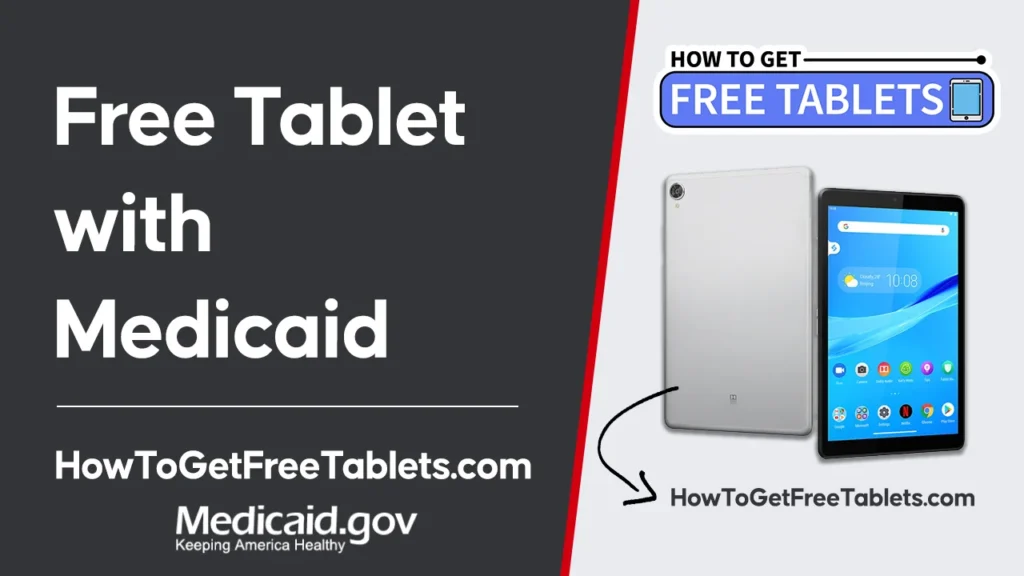 Free Medicaid Tablet