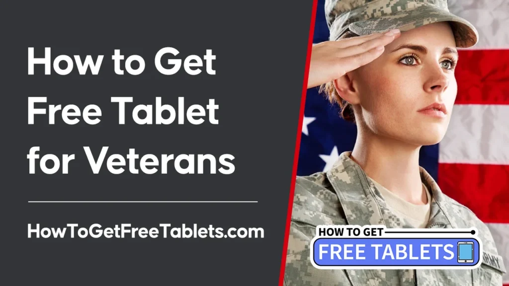 Free Tablet for Veterans