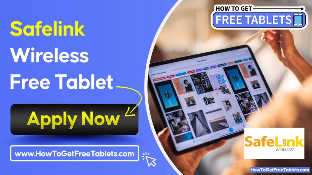 Safelink Wireless Free Tablet