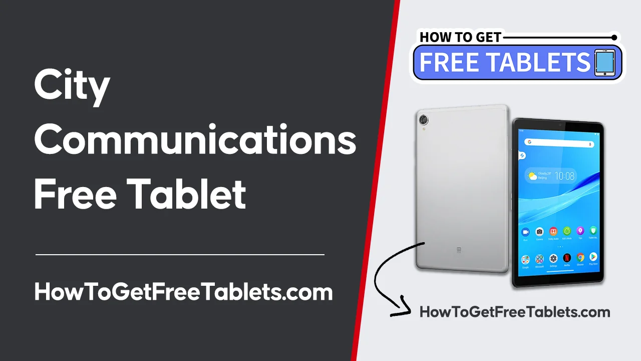 Free City Communications Tablets