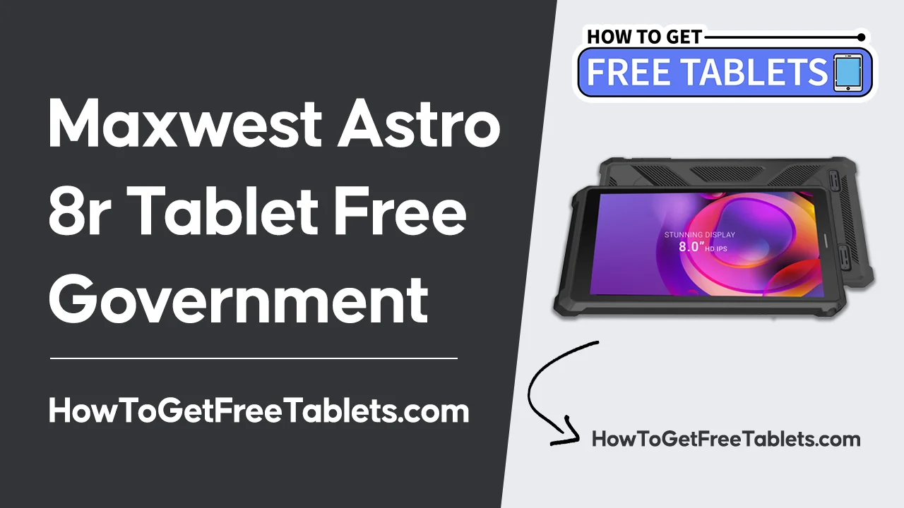 Free Maxwest Astro 8r Tablet Government