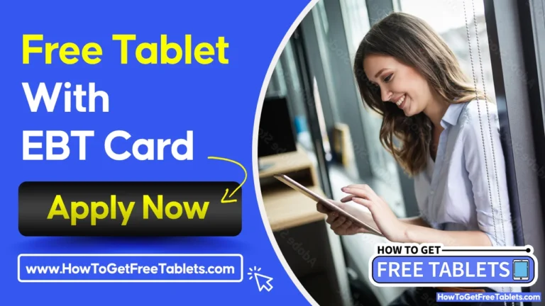 Free Tablet With EBT