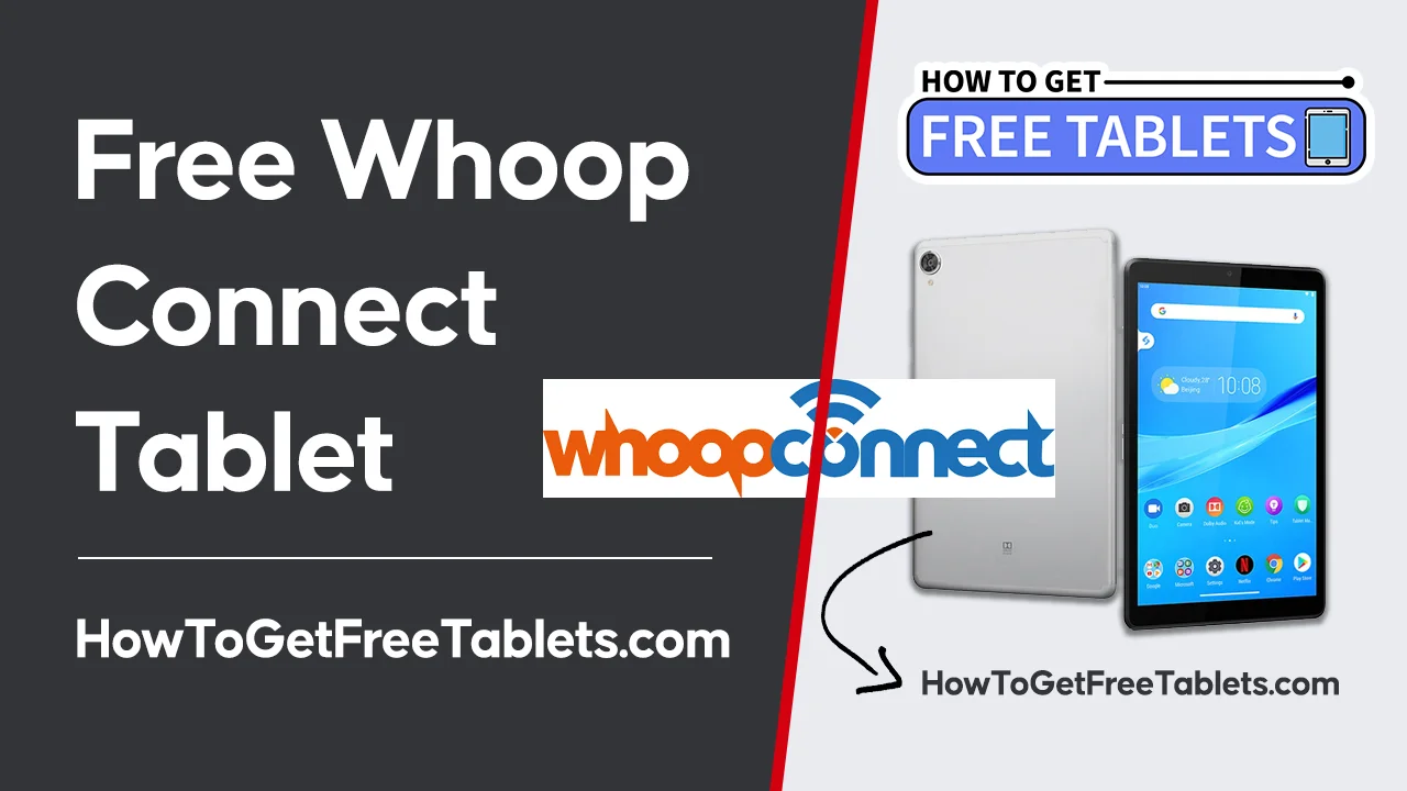 Free Whoop Connect Tablet