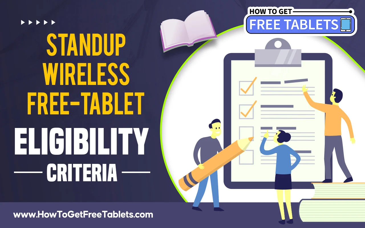 StandUp Wireless Free Tablet Eligibility Criteria